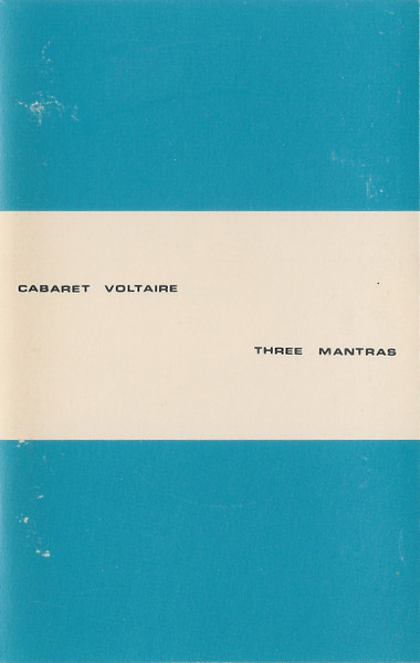 Cabaret Voltaire - Three Mantras | Releases | Discogs