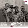 Daniel Carter, Matthew Shipp, William Parker, Gerald Cleaver - Welcome Adventure! Vol. 2