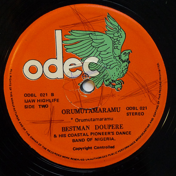 Album herunterladen Bestman Doupere And His Coastal Pioneers Band Of Nigeria - Orumutamaramu