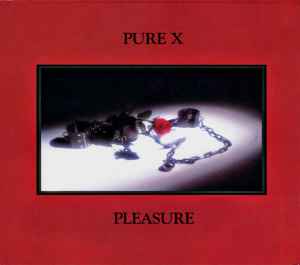Pure X - Pleasure album cover