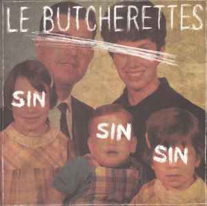Le Butcherettes - Sin Sin Sin album cover