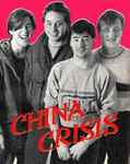 lataa albumi China Crisis - Working With Fire And Steel Possible Pop Songs Volume Two