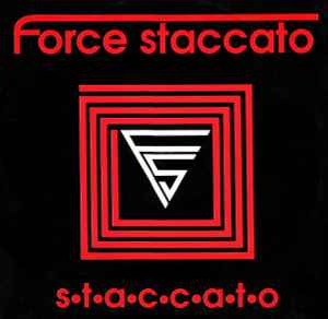 Portada de album Force Staccato - Staccato