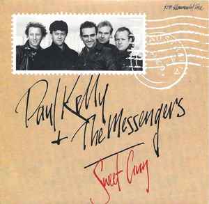 Sweet Guy - Paul Kelly And The Messengers