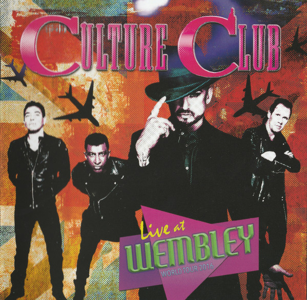 Culture Club - Live At Wembley World Tour 2016 | Releases | Discogs