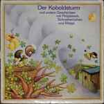 Cover of Der Koboldsturm Und Andere Geschichten Mit Pittiplatsch, Schnatterinchen Und Moppi, 1980, Vinyl