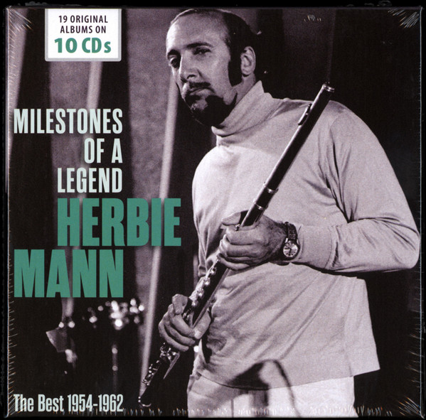 Herbie Mann – Milestones Of A Legend - The Best 1954-1962 (2015