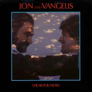 Jon & Vangelis - I Hear You Now album cover
