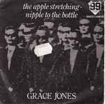 Cover of The Apple Stretching / Nipple To The Bottle, 1982, Vinyl