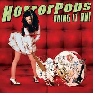 HorrorPops - Bring It On! album cover