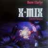 Dave Clarke - X-Mix - Electro Boogie
