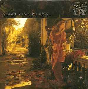 All About Eve - What Kind Of Fool album cover
