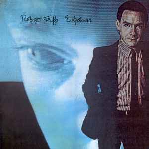 Robert Fripp - Exposure album cover