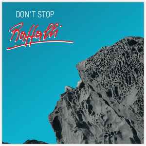Don't Stop - Raffalli