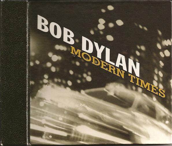 Bob Dylan – Modern Times (2006