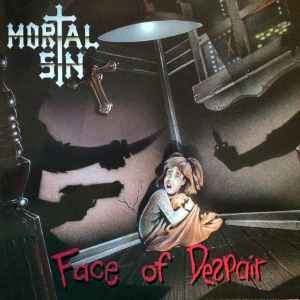 Mortal Sin - Face Of Despair album cover