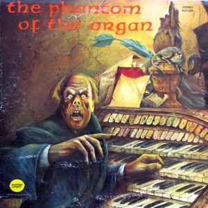 The Phantom Of The Organ - Verne Langdon