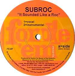Subroc - It Sounded Like A Roc / Stop Smokin' That Shit album cover