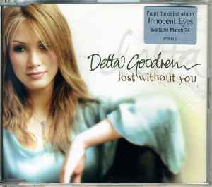 Delta Goodrem - Lost Without You
