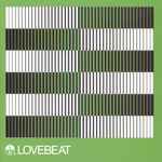 砂原良徳 – Lovebeat 2021 Optimized Re-Master (2021, Clear Green 