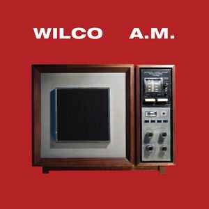 Wilco - A.M. album cover