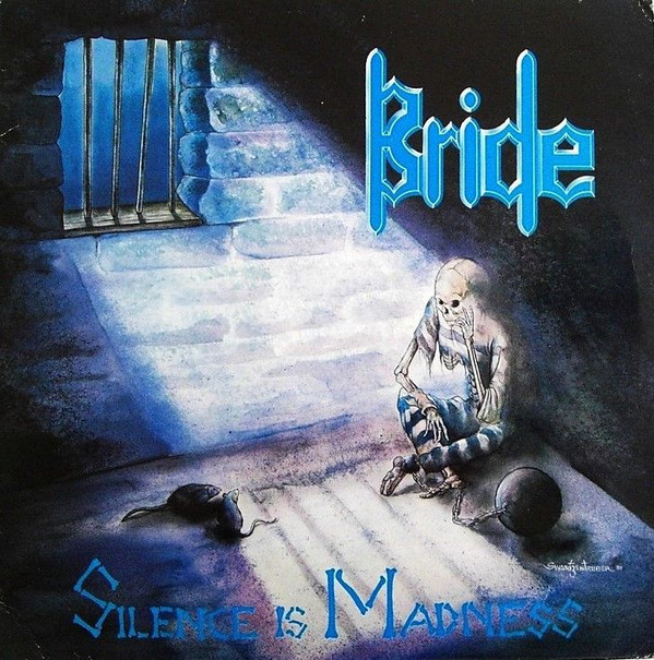 last ned album Bride - Silence Is Madness