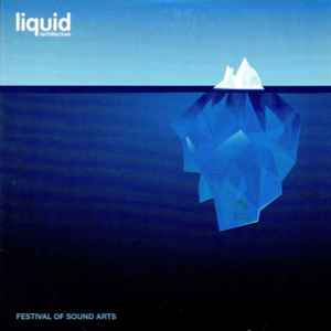 Liquid Architecture - Festival Of Sound Arts - Various