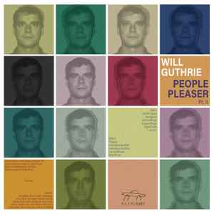 People Pleaser Pt. II - Will Guthrie