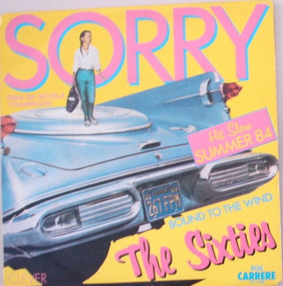 Sorry (tradução) - The Sixties - VAGALUME