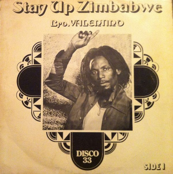 Bro. Valentino – Stay Zimbabwe (1978, Vinyl) - Discogs