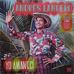 Andrés Landero - Yo Amaneci