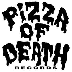 Pizza Of Death Records on Discogs