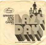 Lazy Day / Spanky and Our Gang