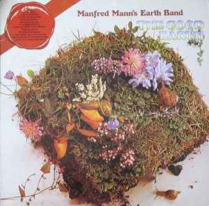 Pochette de l'album Manfred Mann's Earth Band - The Good Earth