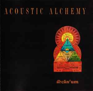 Acoustic Alchemy – Early Alchemy (1992, CD) - Discogs