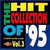 Unknown Artist - The Hit Collection Of '95 Vol. 3 (16 Super Sound-A-Likes)