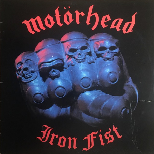 Motörhead – Iron Fist (1982, Vinyl) - Discogs