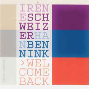 Welcome Back - Irène Schweizer – Han Bennink