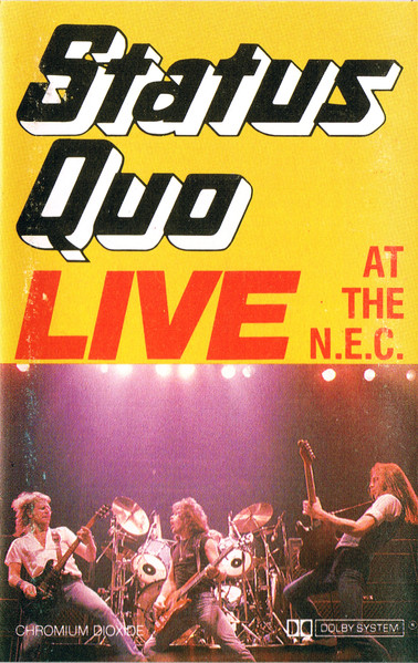 Status Quo – Live At The N.E.C. (1984, Beige Shell, Cassette ...