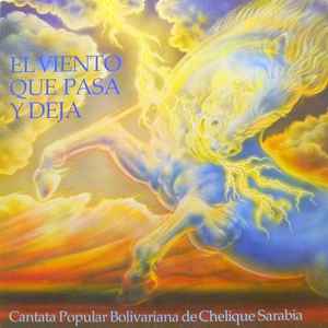 Jose Enrique Sarabia - El Viento Que Pasa Y Deja album cover