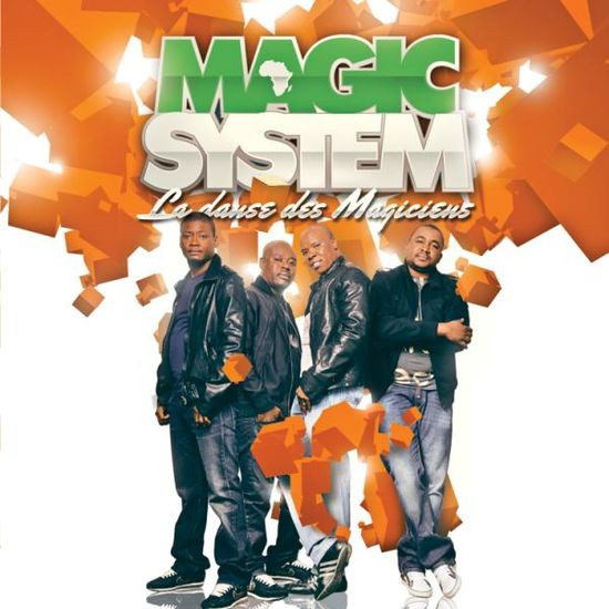 last ned album Magic System - La Danse Des Magiciens
