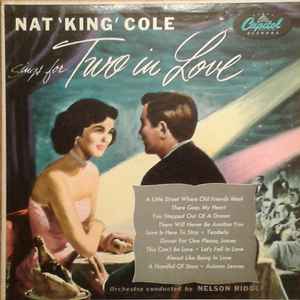 Nat King Cole - Sings For Two In Love album cover