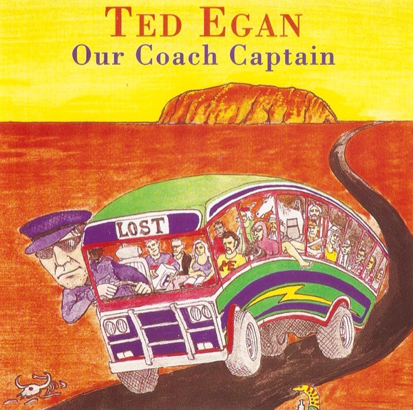 lataa albumi Ted Egan - Our Coach Captain