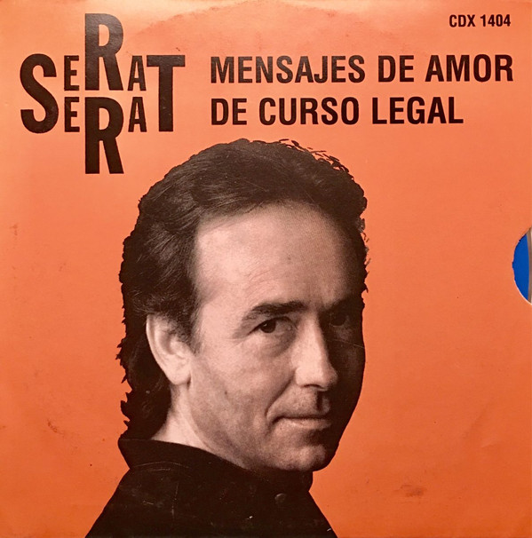 descargar álbum Joan Manuel Serrat - Mensajes De Amor De Curso Legal