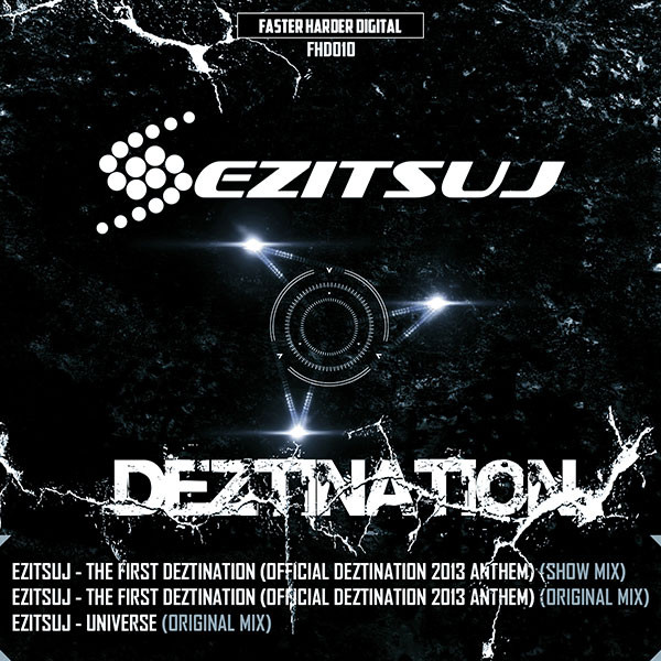 last ned album Ezitsuj - The First Deztination Official Deztination 2013 Anthem