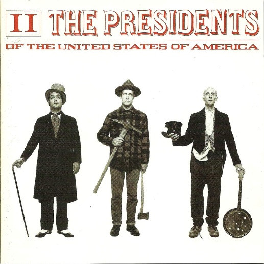 The Presidents Of The United States Of America – II (1996, Vinyl 