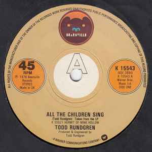 Todd Rundgren - All The Children Sing | Releases | Discogs