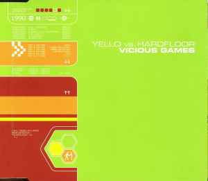 Vicious Games - Yello Vs. Hardfloor