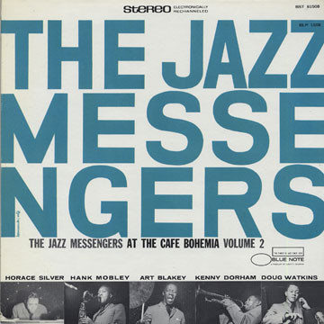 The Jazz Messengers - At The Cafe Bohemia Volume 2 | Releases