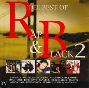 The Best Of Rap & Black 2 (1999, CD) - Discogs